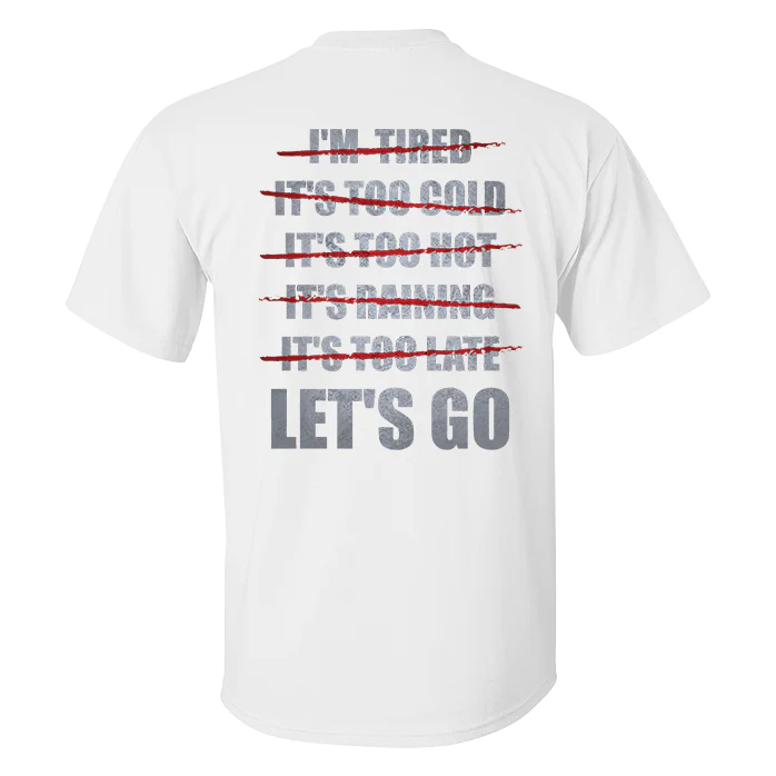 No Excuse Let's Go Printed Men's T-shirt - White - 2XL - image 2