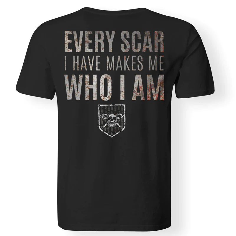Every Scar I Have Makes Me Who I Am Printed Men's T-shirt - image 2