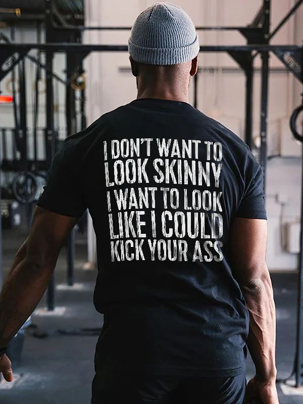 I Don't Want To Look Skinny Printed Men's T-shirt - Black - 2XL - image 1