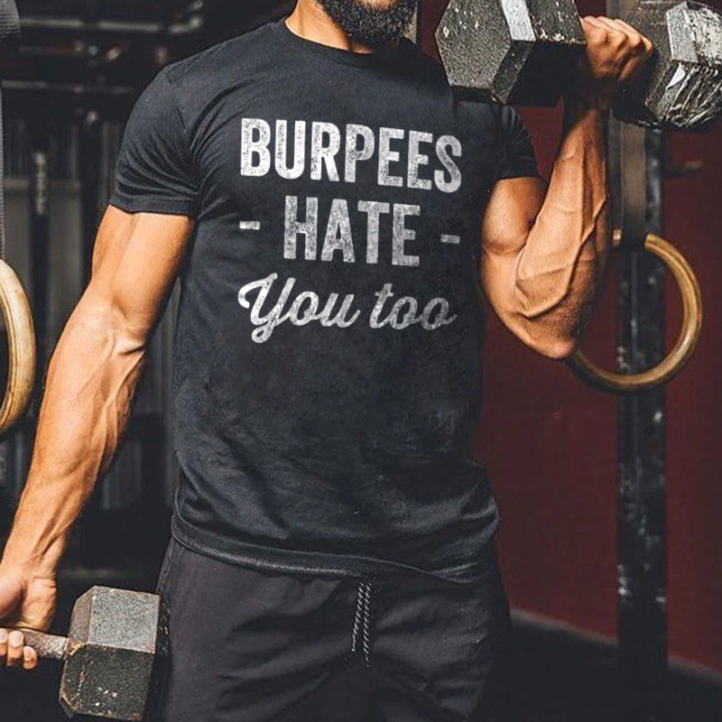 Burpees Hate You Too Printed T-shirt - Black - 2XL - image 1