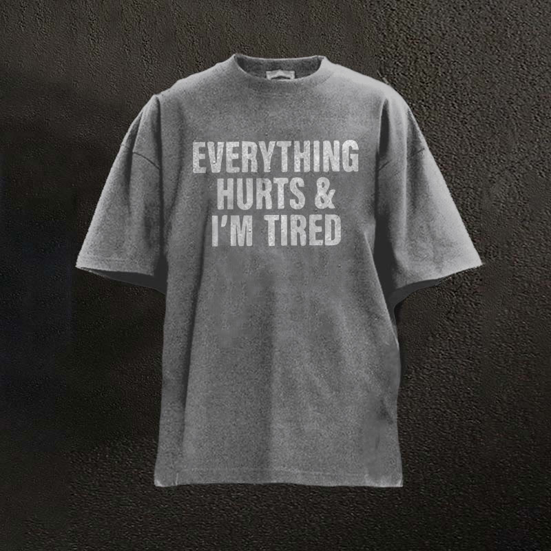 100% Cotton Everything Hurts And I'm Tired Printed Washed Gym T-shirt - Grey - 2XL - image 3