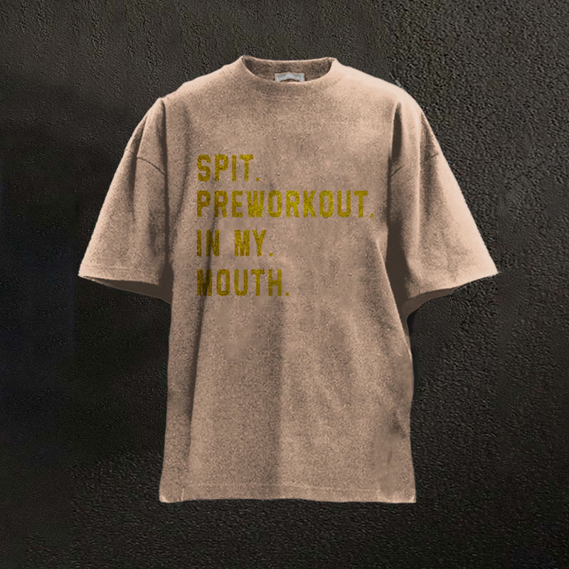 100% Cotton Spit Preworkout In My Mouth Printed Washed Gym T-shirt - Coffee - 2XL - image 3