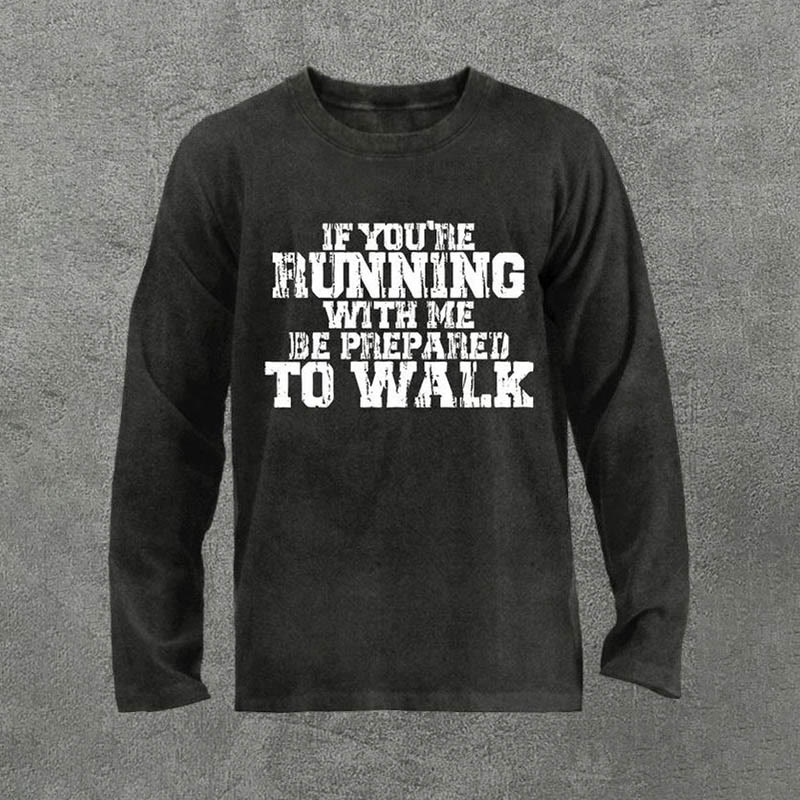 100% Cotton Be Prepared To Walk Printed Acid Washed Long Sleeves T-shirt - Black - 3XL - image 1