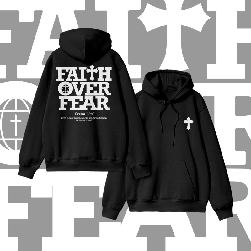Faith Over Fear Print Hoodie