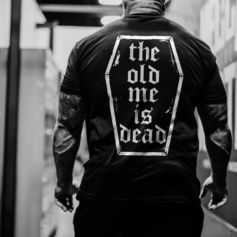 Unisex 100% Cotton The Old Me Is Dead Print Gym T-shirt - image 2
