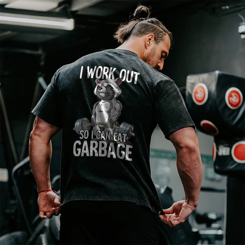 100% Cotton I Workout So I Can Eat Garbage Gym Print Acid Washed T-shirt - image 2