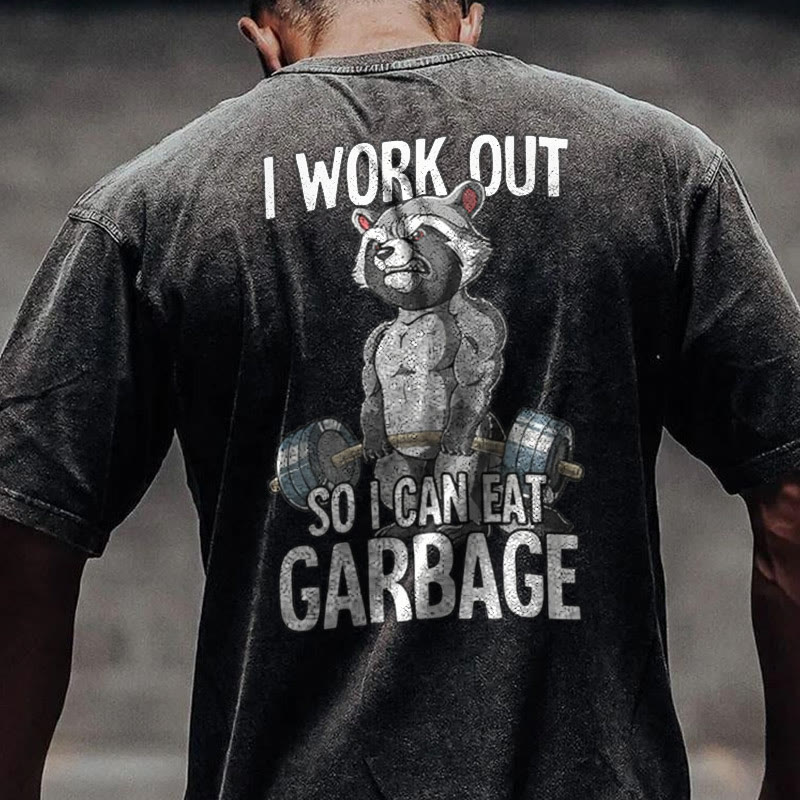 100% Cotton I Workout So I Can Eat Garbage Gym Print Acid Washed T-shirt - Black - US20-22(3XL) - image 1