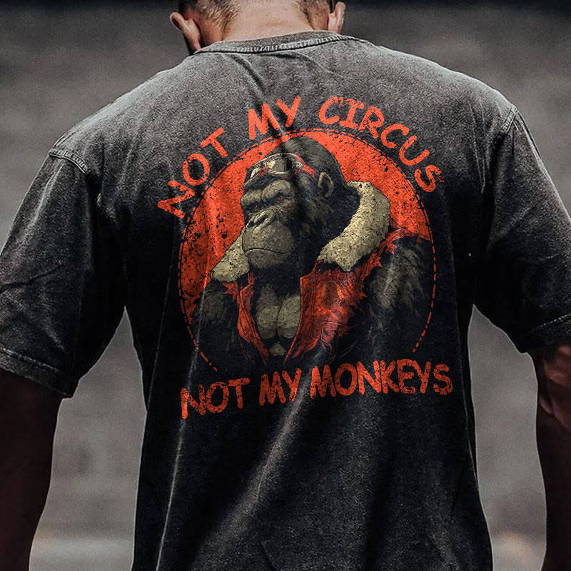 100% Cotton Not My Circus Not My Monkeys Gym Print Acid Washed T-shirt - image 2