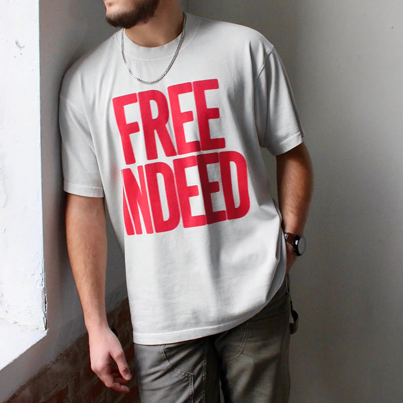 Unisex 100% Cotton Free Indeed Print T-shirt