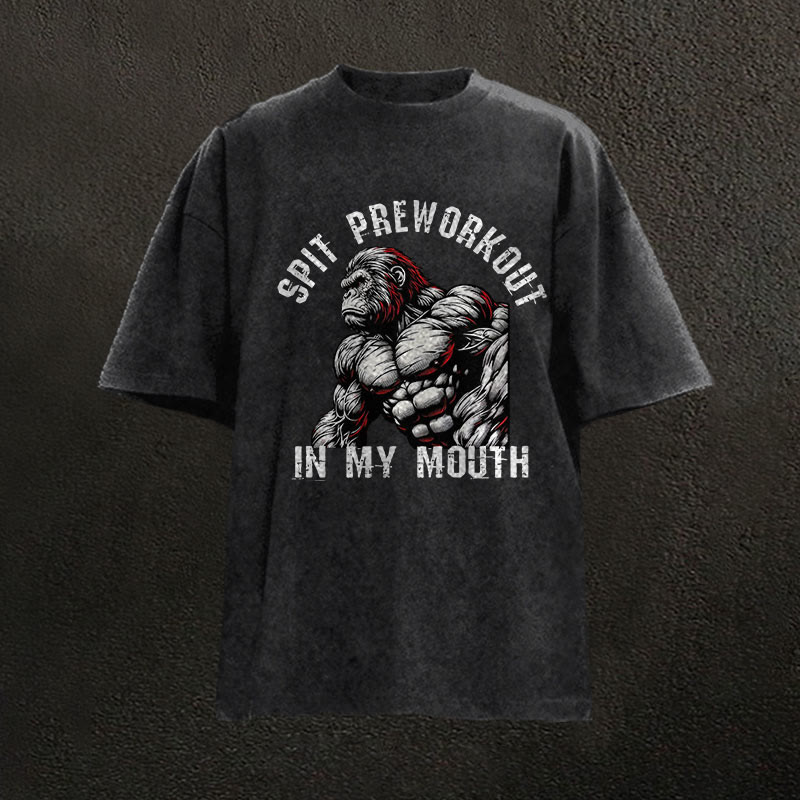 100% Cotton Spit Preworkout In My Mouth Gym Print Acid Washed T-shirt - Black - US20-22(3XL) - image 1