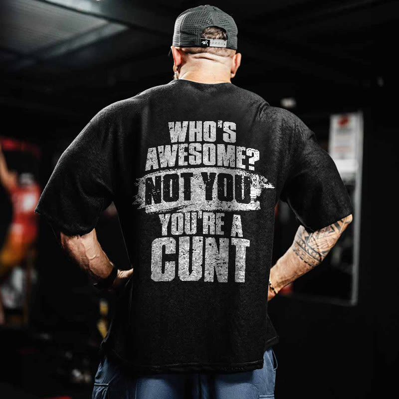 100% Cotton YOU'RE A CUNT Gym Print Acid Washed T-shirt - Black - US20-22(3XL) - image 1