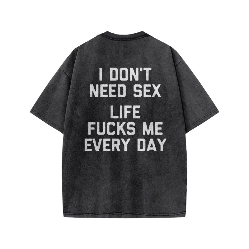 100% Cotton I DON'T NEED SEX Gym Print Acid Washed T-shirt - image 3