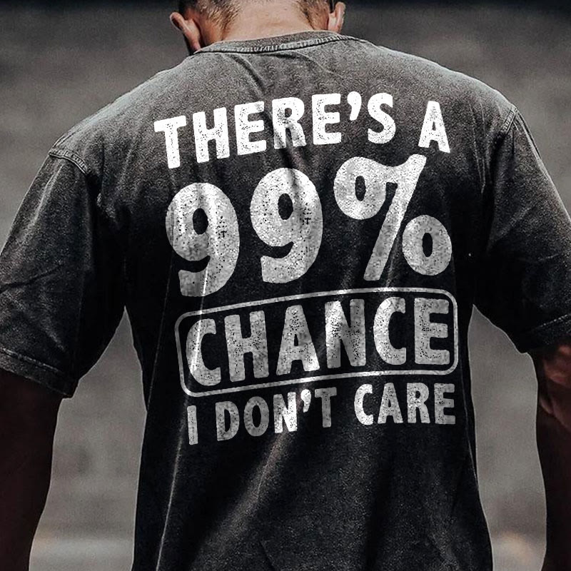 Gym 100% Cotton 99% Chance I Don't Care Print Acid Washed T-shirt - image 2