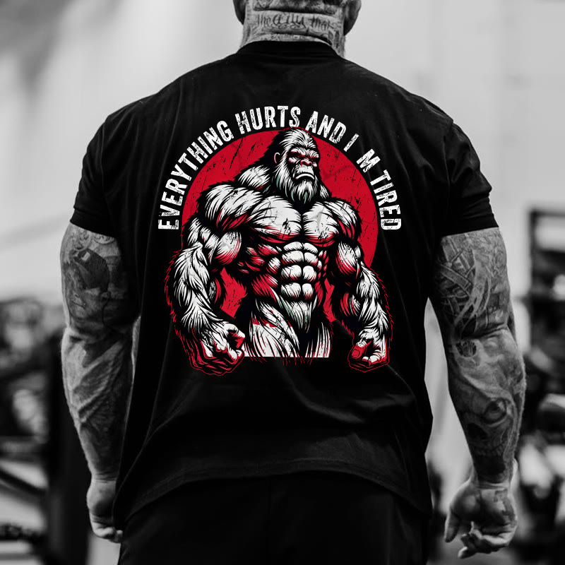Gym 100% Cotton Everything Hurts And I'm Tired Print T-shirt - image 3