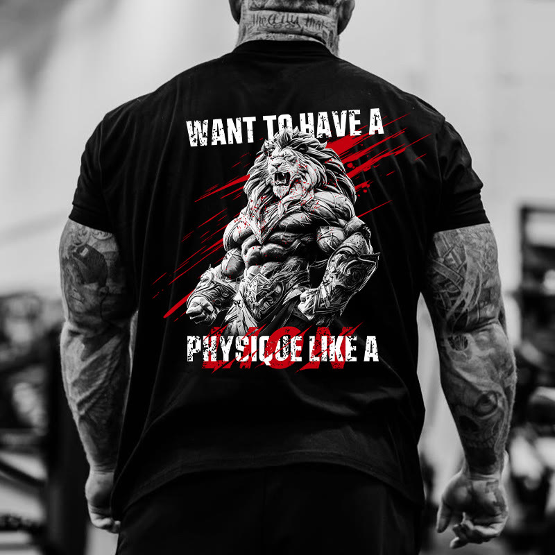 Gym 100% Cotton Want To Have A Physique Like A Lion Print T-shirt - image 2