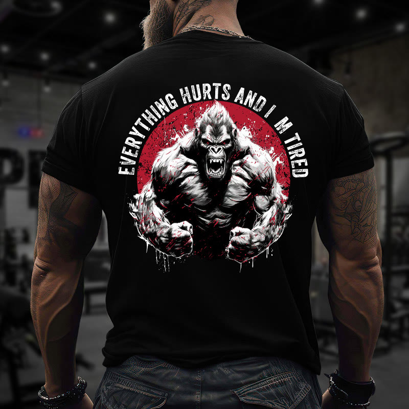 Gym 100% Cotton Everything Hurts And I'm Tired Print T-shirt - image 2