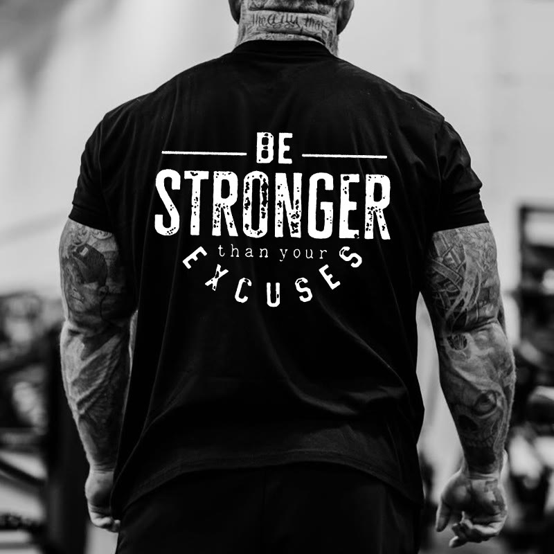 Gym 100% Cotton Be Stronger  Than Your Excuses Print T-shirt - Black - US16-18(2XL) - image 2