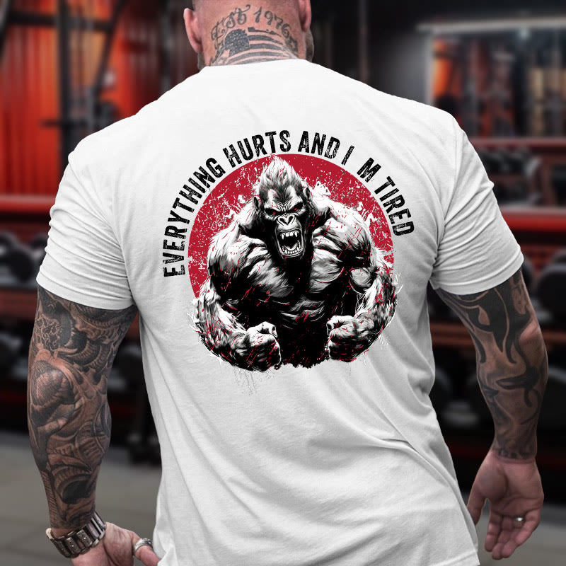 Gym 100% Cotton Everything Hurts And I'm Tired Print T-shirt - image 2