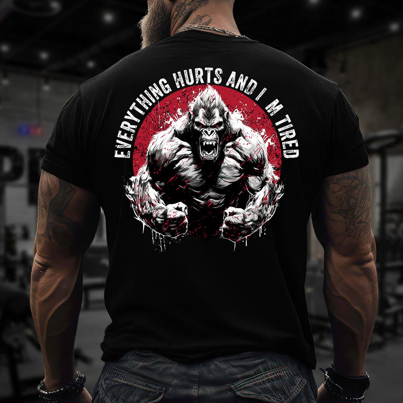 Gym 100% Cotton Everything Hurts And I'm Tired Print T-shirt - image 1
