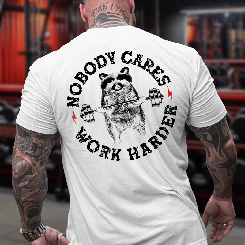 Gym 100% Cotton Nobody Cares Work Harder Print T-shirt - image 3