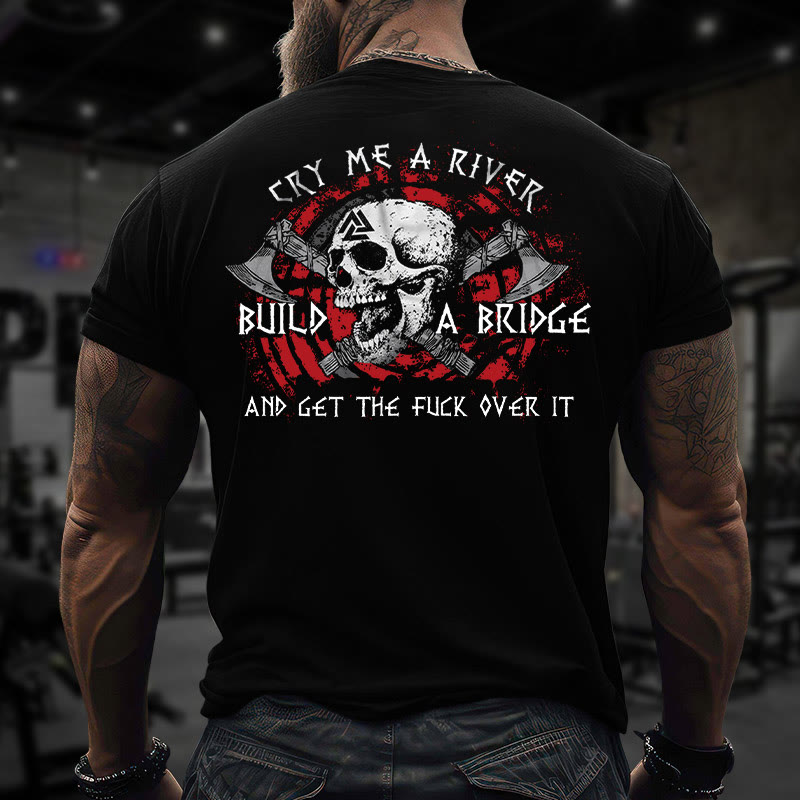 Gym 100% Cotton Cry Me A River Then Fucking Drown Yourfelf In It Print T-shirt - image 2