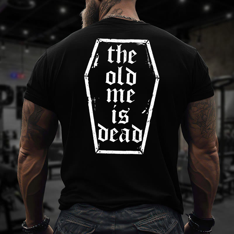 Unisex 100% Cotton The Old Me Is Dead Print Gym T-shirt - Black - 2XL - image 1
