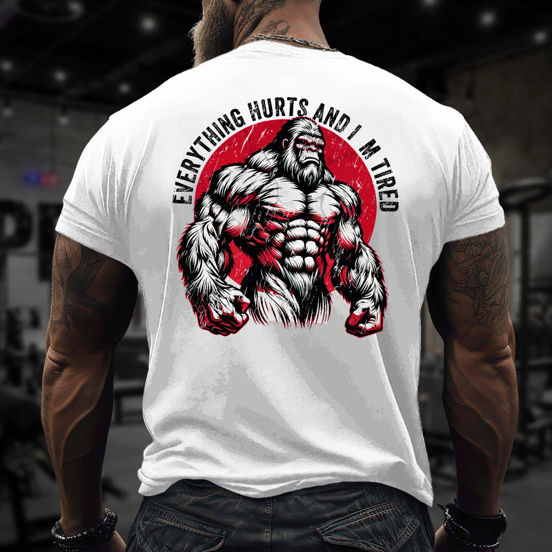 Gym 100% Cotton Everything Hurts And I'm Tired Print T-shirt - image 5