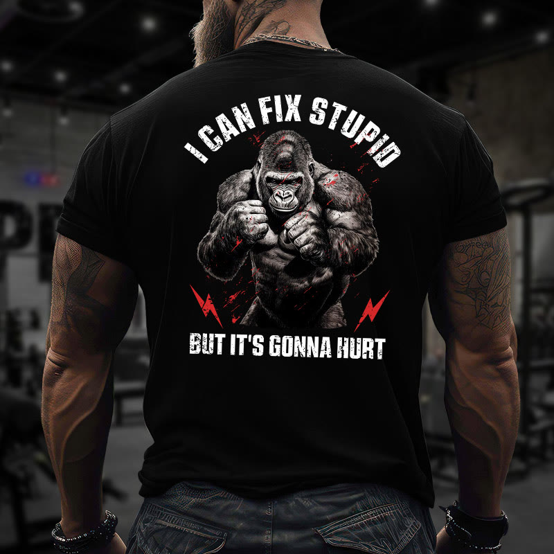 Gym 100% Cotton I Can Fix Stupid Print T-shirt - image 3