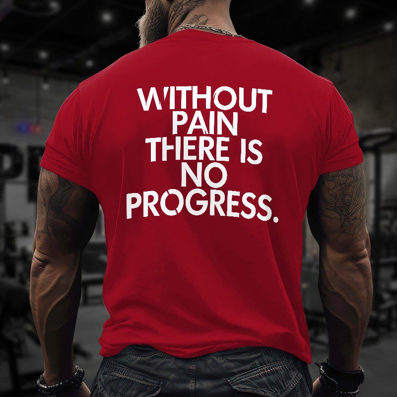 Gym 100% Cotton Without Pain There Is No Progress Print T-shirt - Red - US16-18(2XL) - image 8