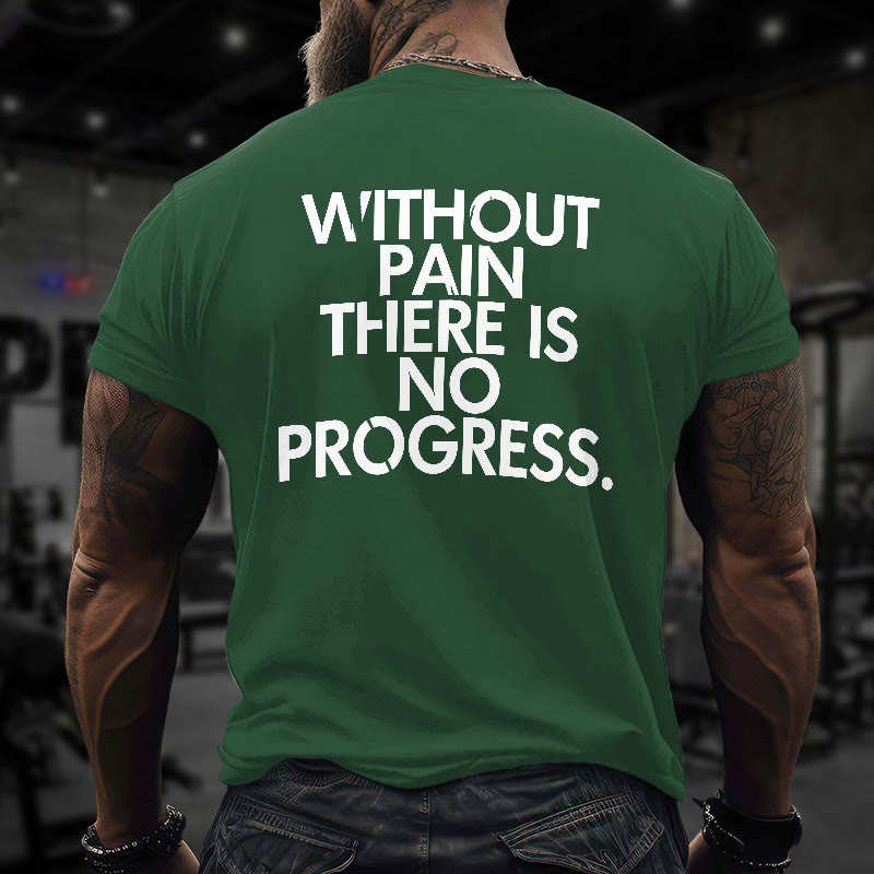 Gym 100% Cotton Without Pain There Is No Progress Print T-shirt - Green - US16-18(2XL) - image 7