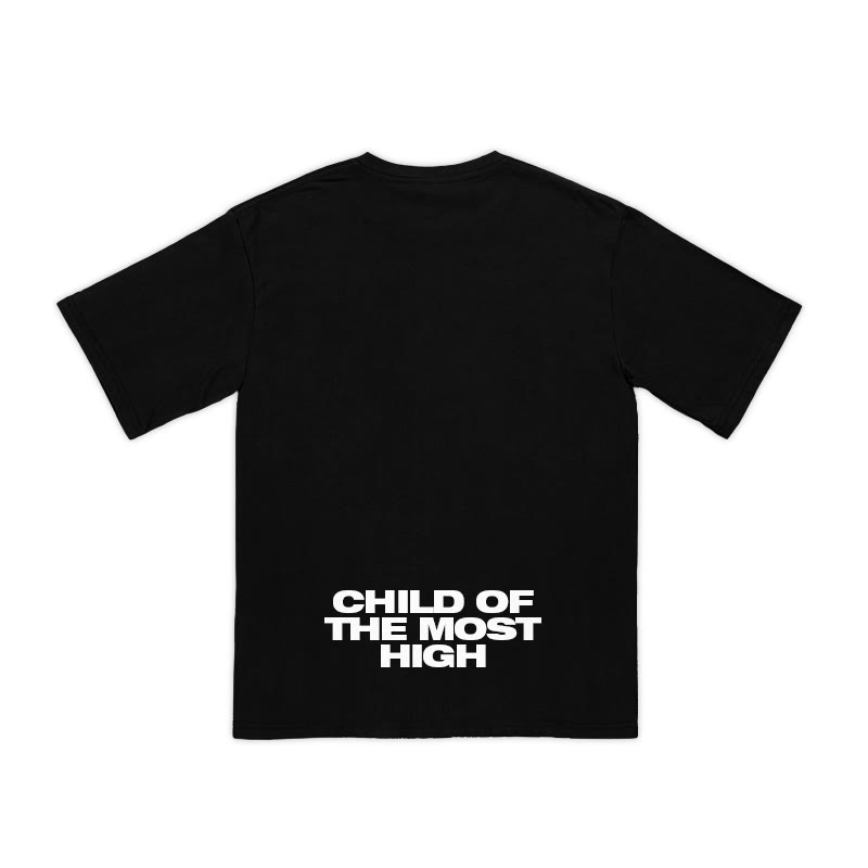 Unisex 100% Cotton Child Of The Most High Print T-shirt
