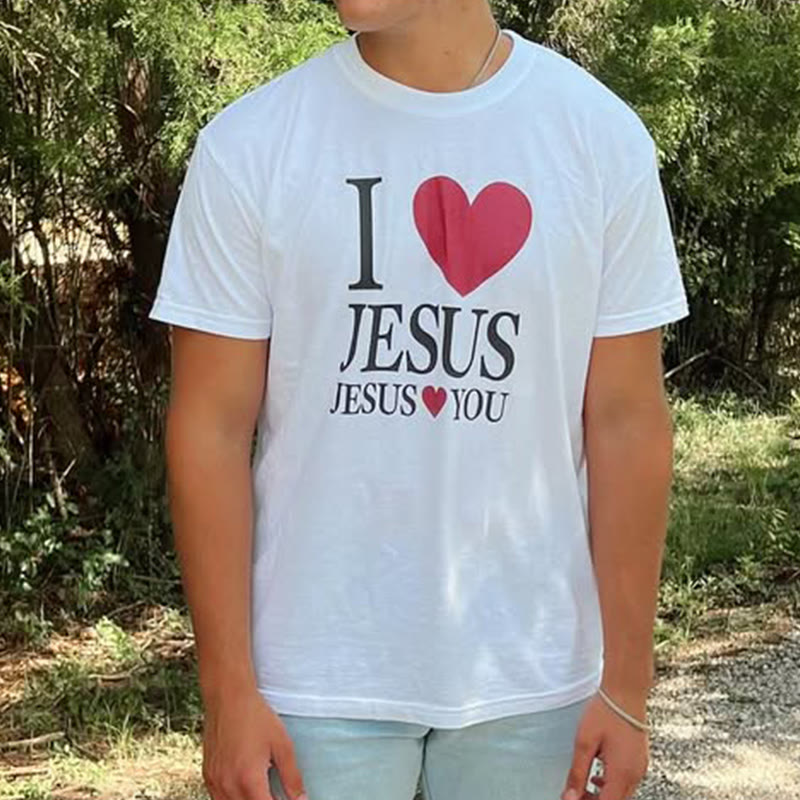 Unisex 100% Cotton I Love Jesus Jesus Loves You Print T-shirt
