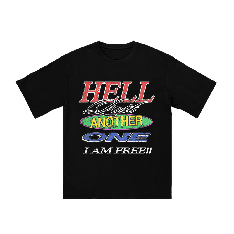 Unisex 100% Cotton Hell Lost Another One I Am Free Print T-shirt - Black - US16-18(2XL) - image 2