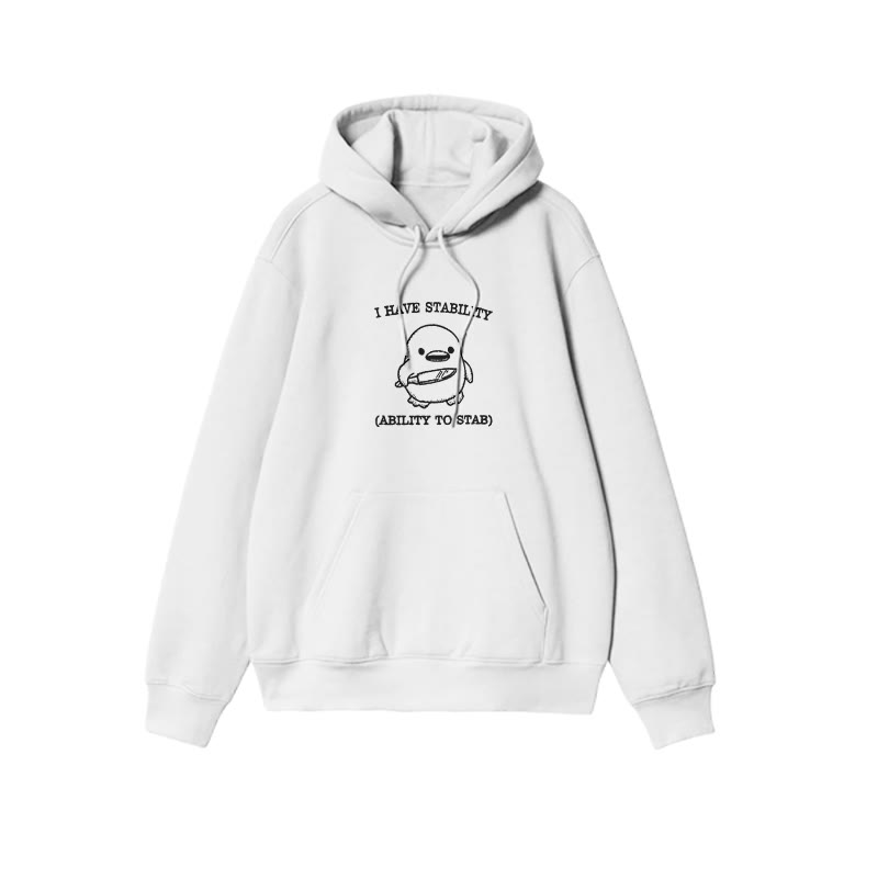 Unisex 100% Cotton I Have Stability Print Hoodie