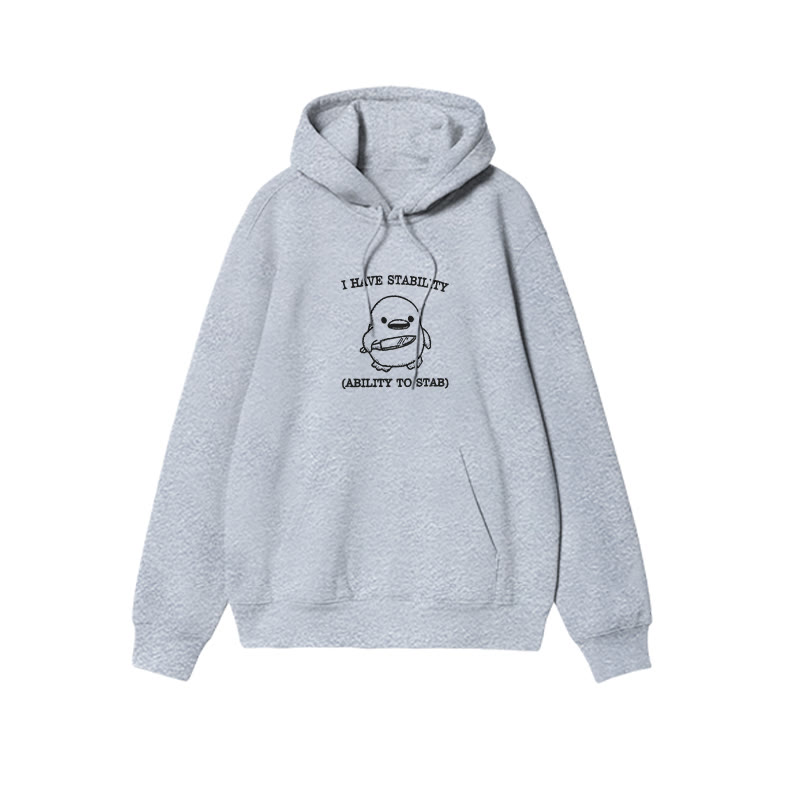 Unisex 100% Cotton I Have Stability Print Hoodie