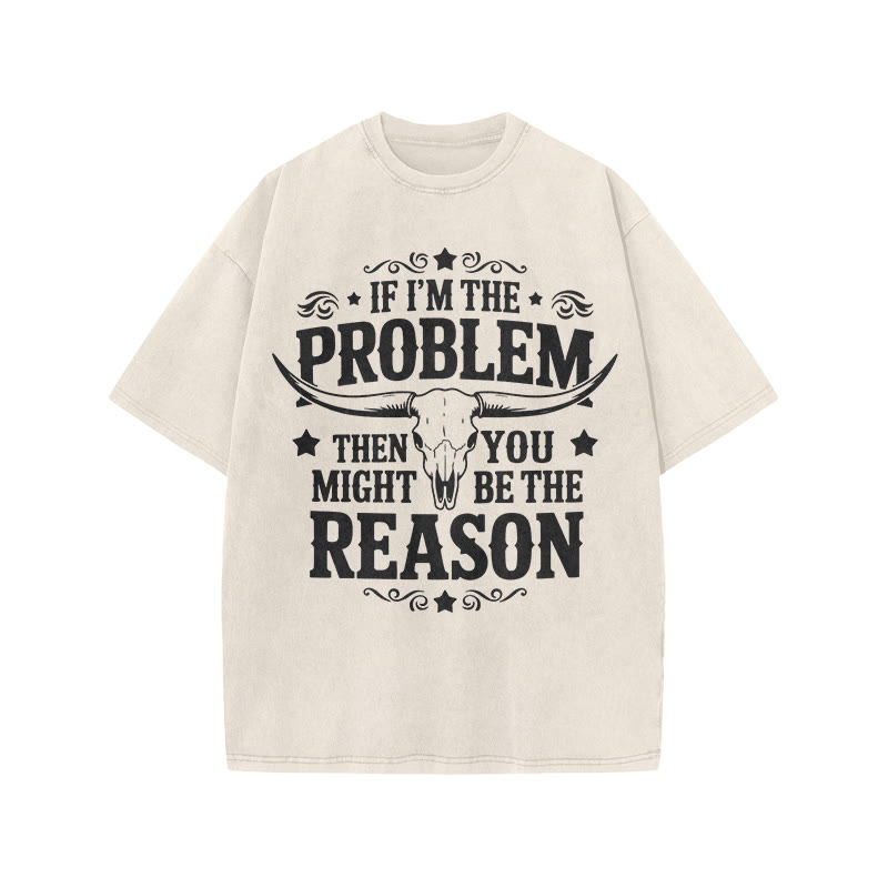Unisex 100% Cotton You Might Be Reason Print Acid Washed T-shirt - Beige - US20-22(3XL) - image 2