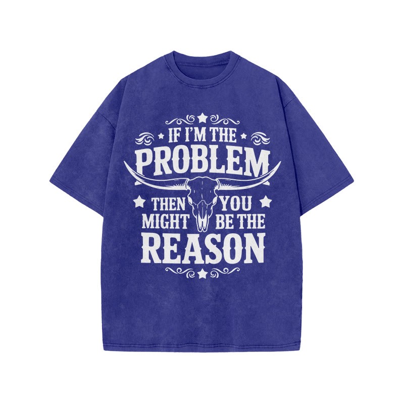 Unisex 100% Cotton You Might Be Reason Print Acid Washed T-shirt - Blue - US20-22(3XL) - image 5
