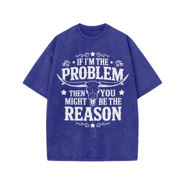 Unisex 100% Cotton You Might Be Reason Print Acid Washed T-shirt - Blue - US20-22(3XL) - image 5