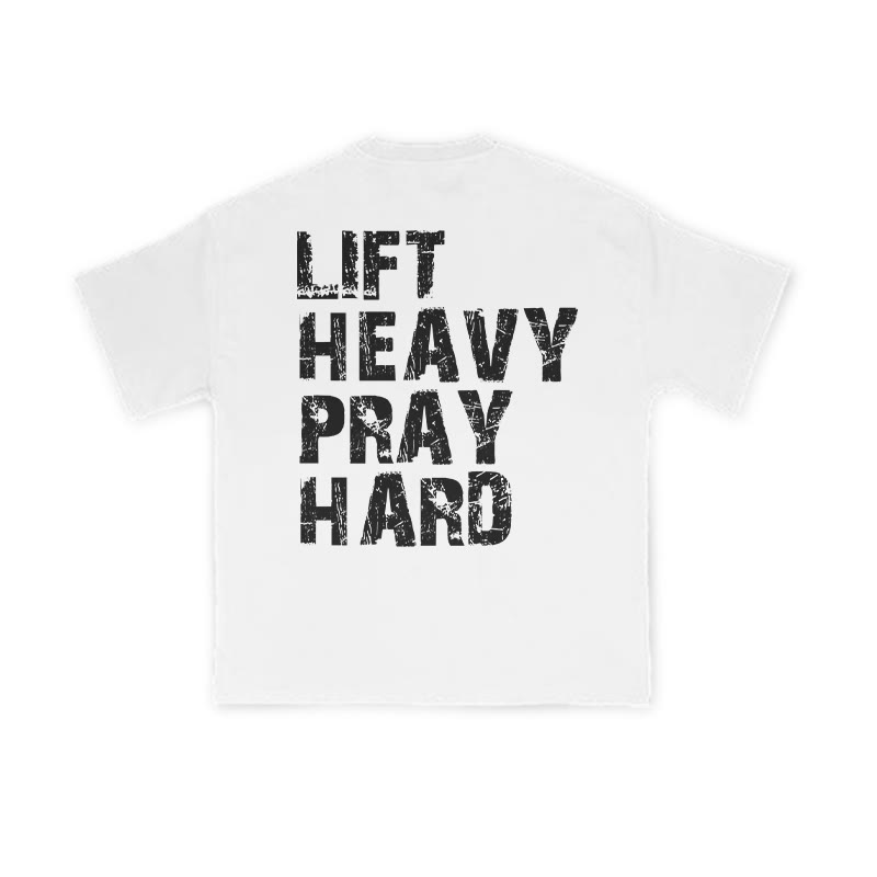 Unisex 100% Cotton Lift Heavy Pray Hard Print T-shirt - White - US16-18(2XL) - image 2