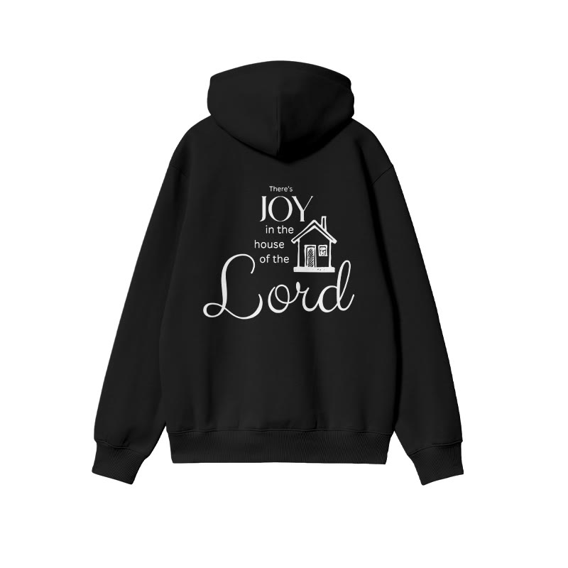 Unisex 100% Cotton There's Joy In The House Of The Lord Print Hoodie - image 1