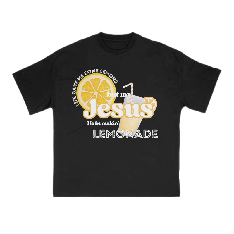 Unisex 100% Cotton My Jesus He Be Makin Lemonade Print T-shirt - Black - US16-18(2XL) - image 2