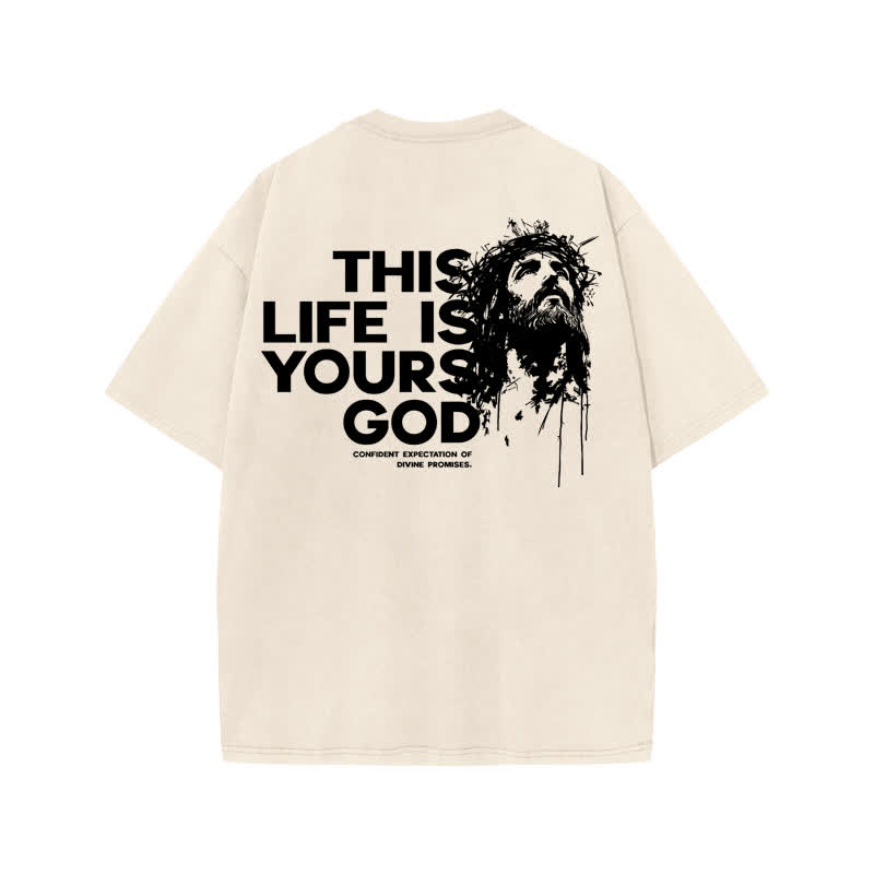 Unisex 100% Cotton This Life Is Yours God Print Acid Washed T-shirt - image 1