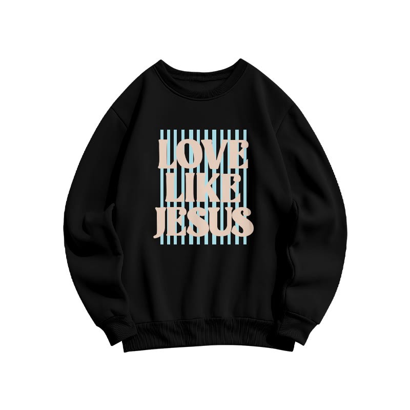 Unisex 100% Cotton Love Like Jesus Print Sweatshirt - Black - US16-18(2XL) - image 2