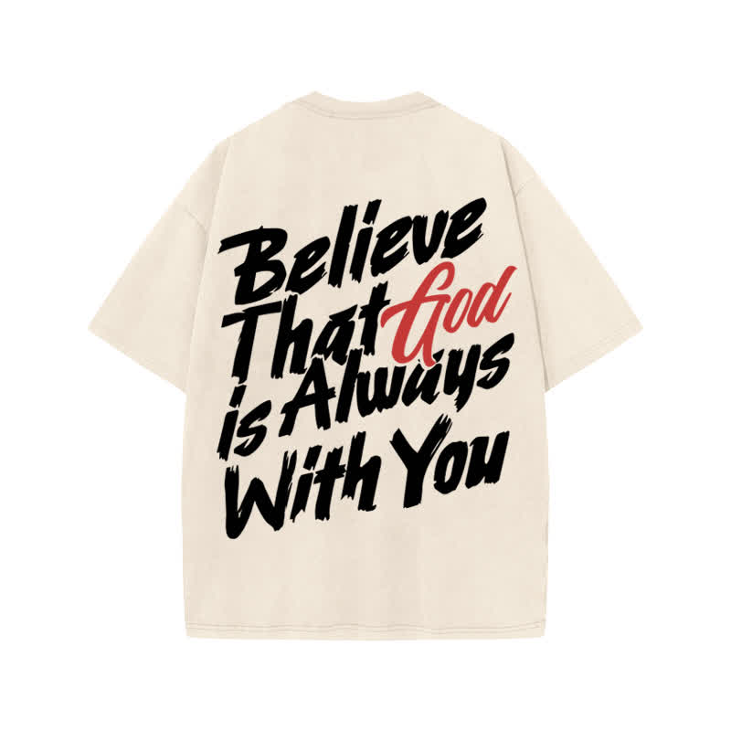 Unisex 100% Cotton Believe That God Is Always With You Print Acid Washed T-shirt - Beige - US20-22(3XL) - image 2