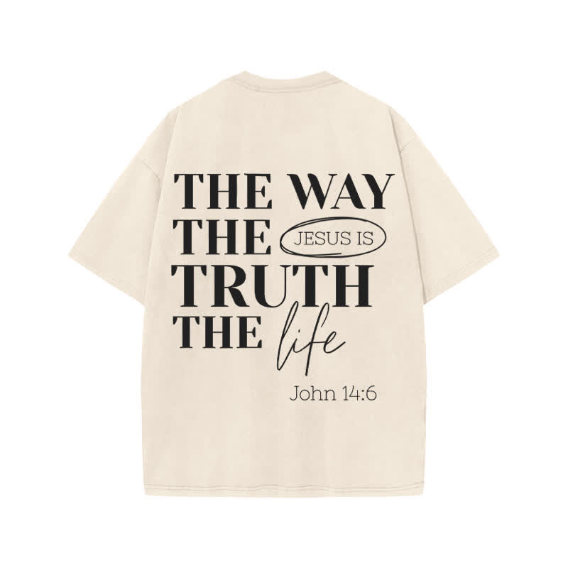 Unisex Jesus Is The Way The Truth The Life John 14:6 Print Acid Washed T-shirt - Beige - US20-22(3XL) - image 2