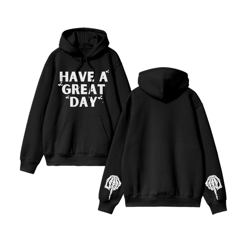 Unisex Have A Great Day Funny Print Hoodie - Black - 2XL - image 2