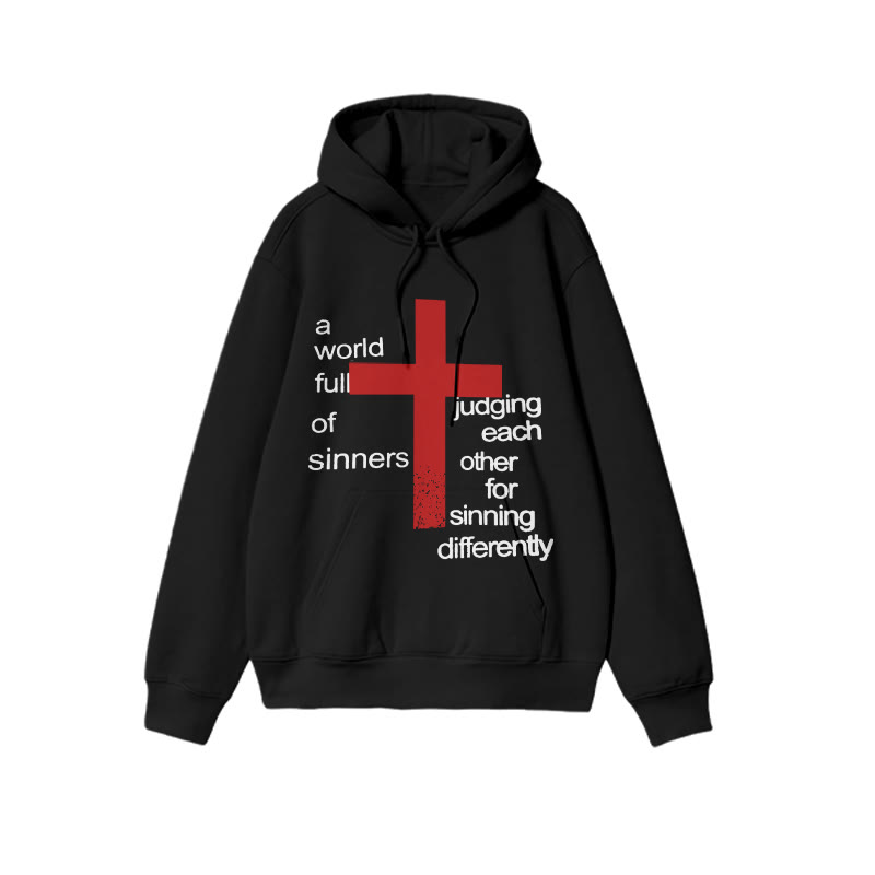 Unisex A World Full Of Sinners Judging Each Other For Sinning Differently Print Hoodie - Black - US16-18(2XL) - image 2