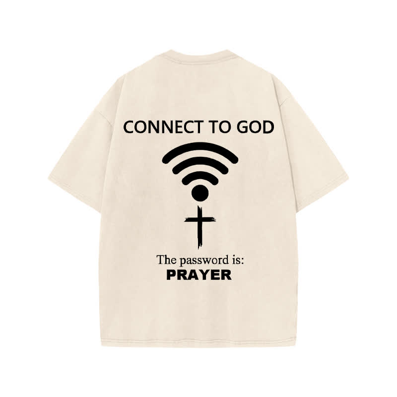 Unisex Connect To God The Password Is Prayer Print Acid Washed T-shirt - image 1