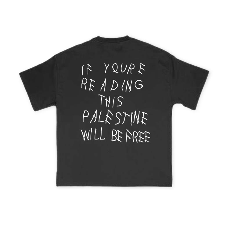 Unisex If You're Reading Will Be Free Print T-shirt - image 1
