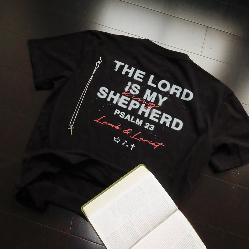 Unisex The Lord Is My Shepherd Psalm 23 Print T-shirt - image 1